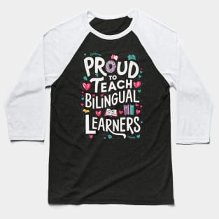 Bilingual Teacher Baseball T-Shirt